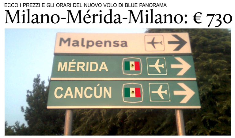 Prezzi e orari del volo di Blue Panorama che collegher il Messico con l'Italia.