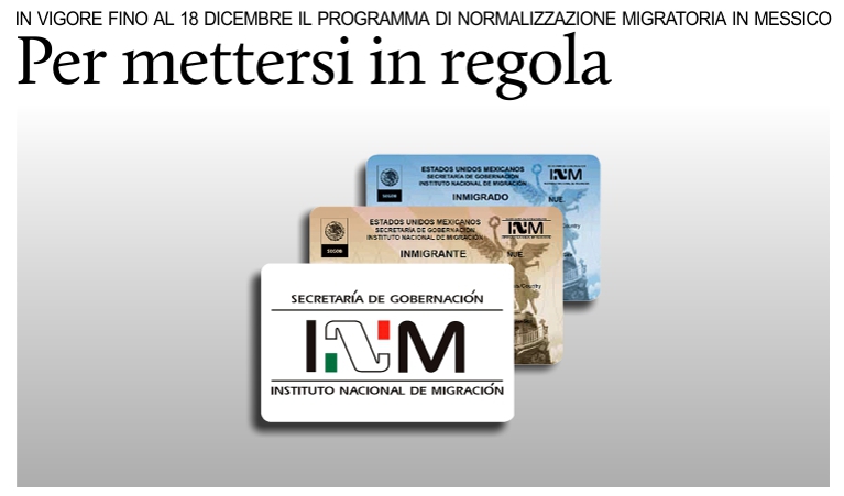 Fino al 18 dicembre il programma di normalizzazione migratoria in Messico.