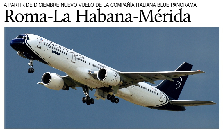 En diciembre nuevo vuelo Roma-Mrida de la compaa italiana Blue Panorama.