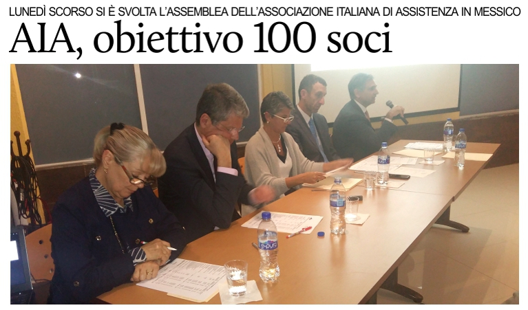 Si  svolta l'assemblea dell'Associazione Italiana di Assistenza in Messico.