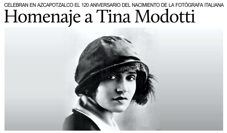 Homenaje a Tina Modotti en la Ciudad de Mxico.