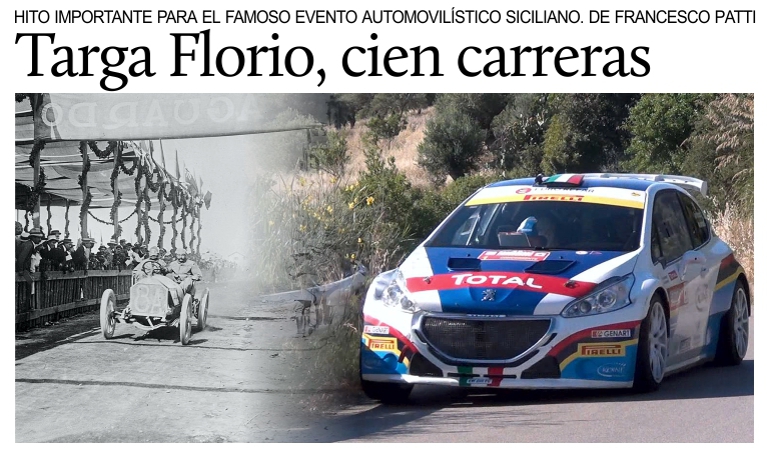 La Targa Florio, una de las carreras de autos ms antiguas del mundo, festej su edicin n 100.