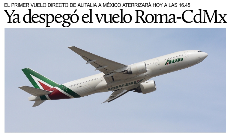 Ya despeg de Roma el primer vuelo directo de Alitalia a Mxico.