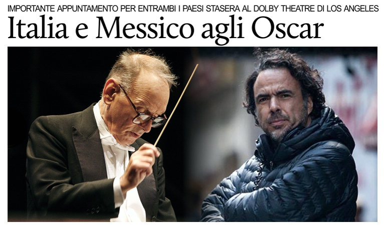 Oscar: Morricone e Irritu in lizza per due importanti premi stasera a Los Angeles.