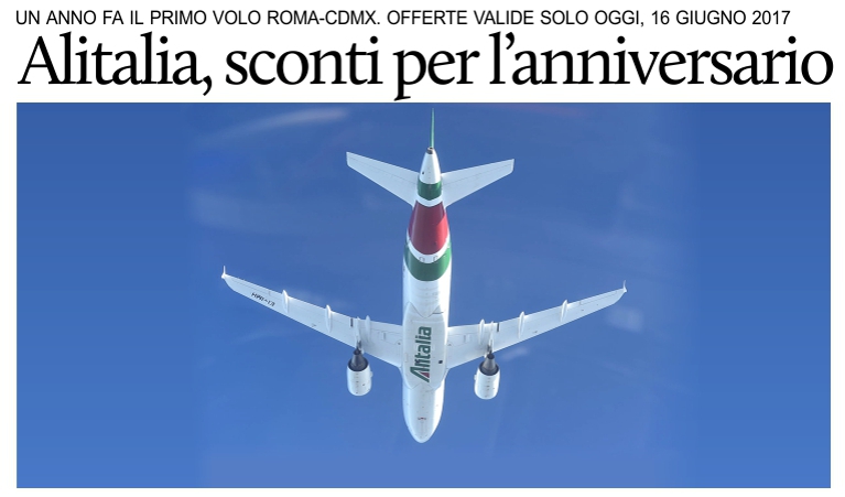 Alitalia, offerte per il primo anniversario del volo Roma-Citt del Messico.