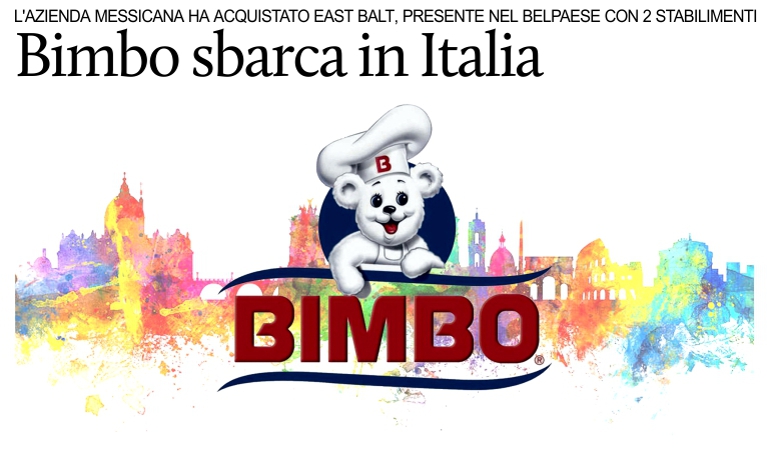 Il gruppo messicano Bimbo sbarca in Italia.