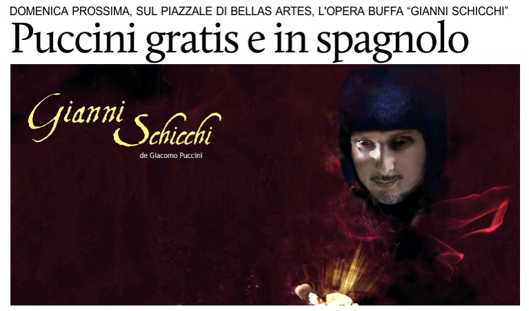 Domenica 30 aprile, a Citta del Messico, Gianni Schicchi di Puccini gratis e in spagnolo.