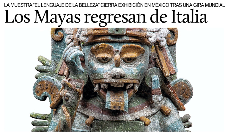 La belleza maya regresa de Italia al Museo de Antropologa.