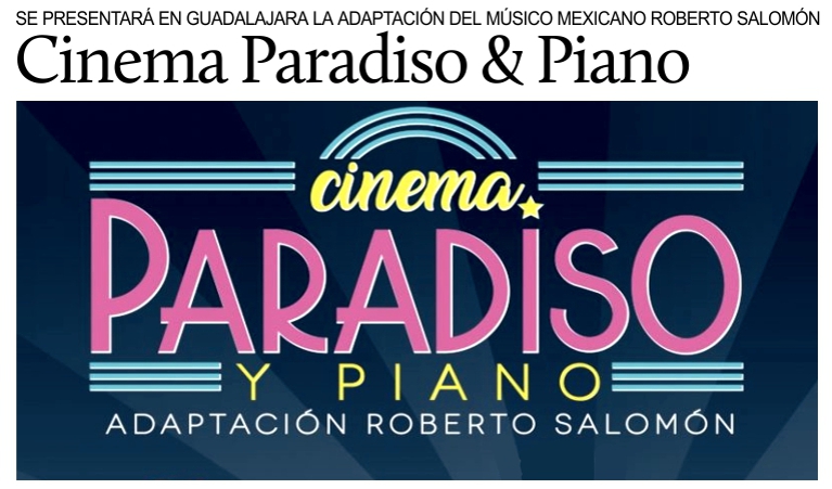 Un piano acompaar en vivo la pelcula Cinema Paradiso en Guadalajara.