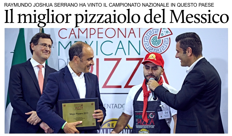 Raymundo Joshua Serrano  il miglior pizzaiolo del Messico 2017.