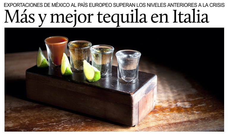 Tequila: resurgen, con ms calidad, las exportaciones a Italia.