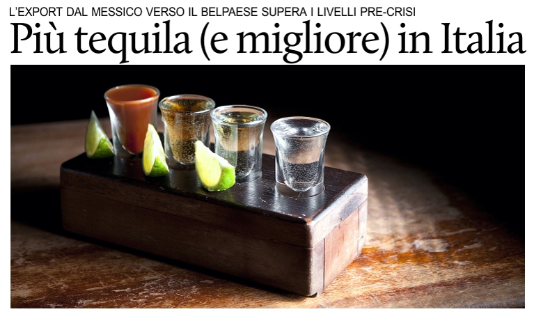 Tequila: riemergono, con pi qualit, le esportazioni verso l'Italia.