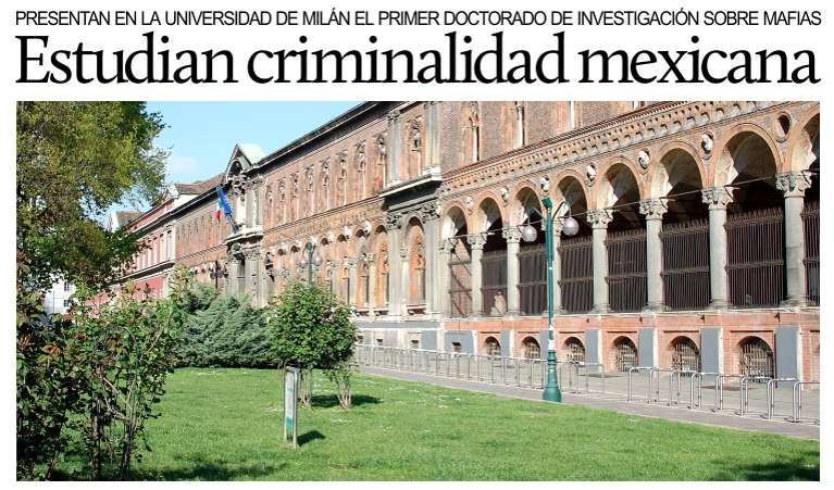 Estudian la criminalidad organizada mexicana en la Universidad de Miln.