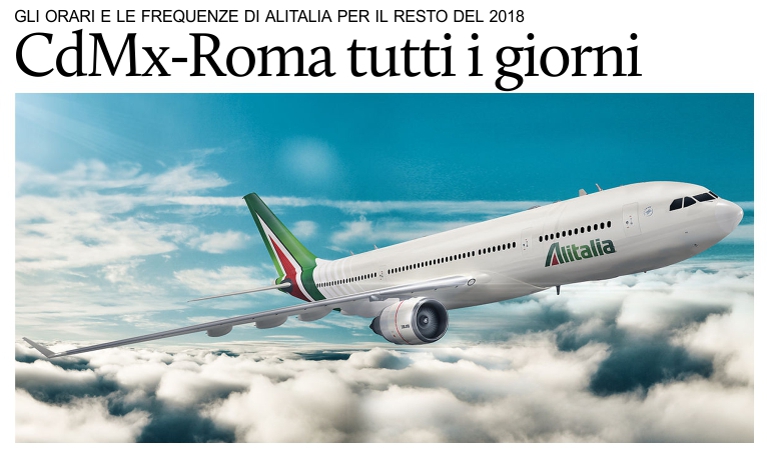 Roma-Citt del Messico: orari e frequenze Alitalia per il resto del 2018.