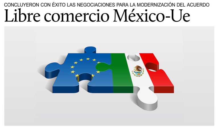 Concluyen con xito negociaciones del nuevo acuerdo Mxico-Unin Europea.