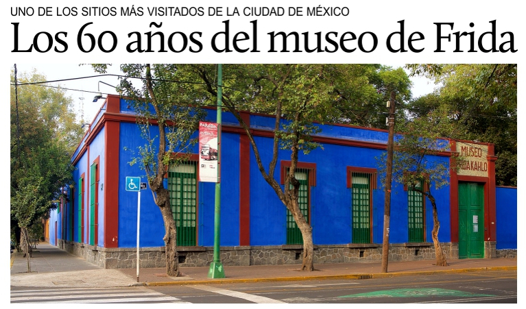 Cumple 60 aos el museo Frida Kahlo de la Ciudad de Mxico.