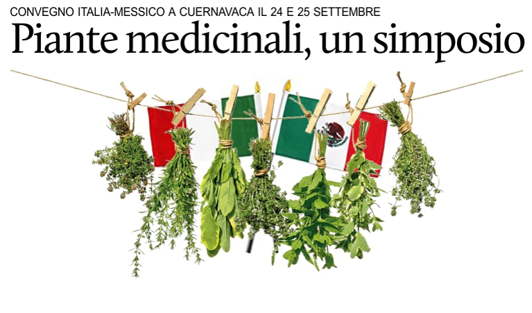 Simposio Italia-Messico sulle piante medicinali.