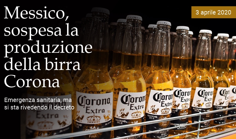 Messico, sospesa la produzione della birra Corona