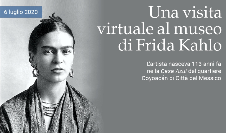 Una visita virtuale al museo di Frida Kahlo