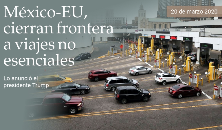 Mxico-EU: frontera cerrada a viajes no esenciales