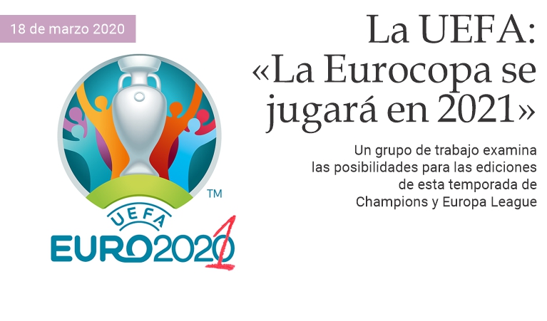 La Eurocopa se disputar en 2021
