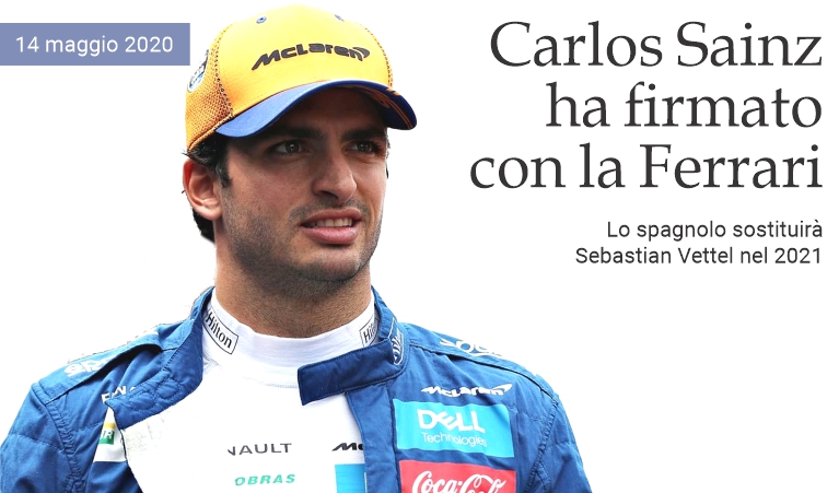 Carlos Sainz ha firmato con la Ferrari