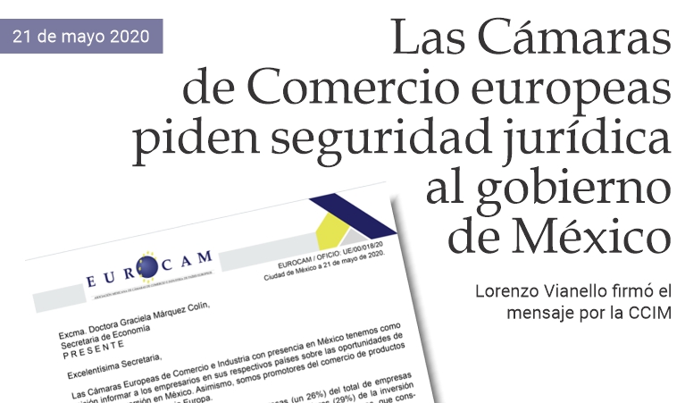 Las Cmaras europeas en Mxico piden seguridad jurdica