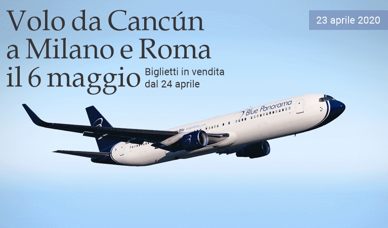 Volo da Cancn a Milano e Roma il 6 maggio