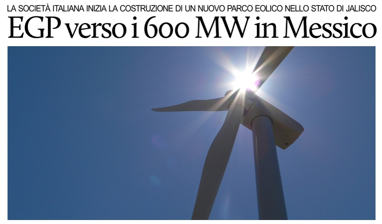 Enel Green Power, nuovo impianto eolico in Messico.