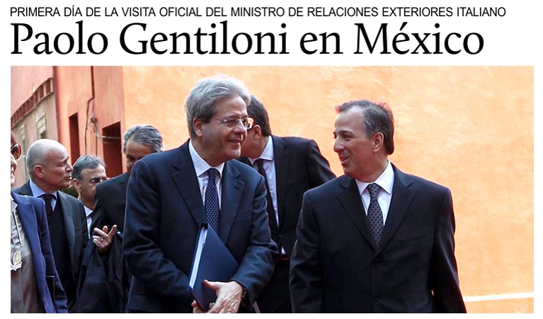 El Canciller italiano Paolo Gentiloni en Mxico.