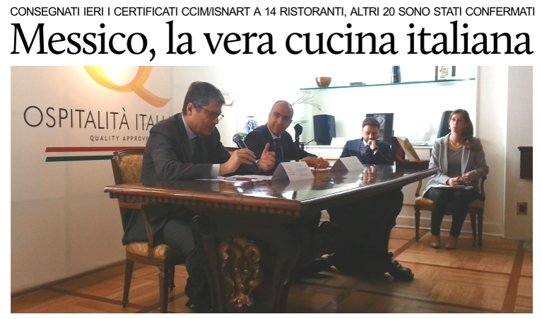 Consegnati i certificati �Ospitalit� italiana� agli autentici ristoranti italiani in Messico.