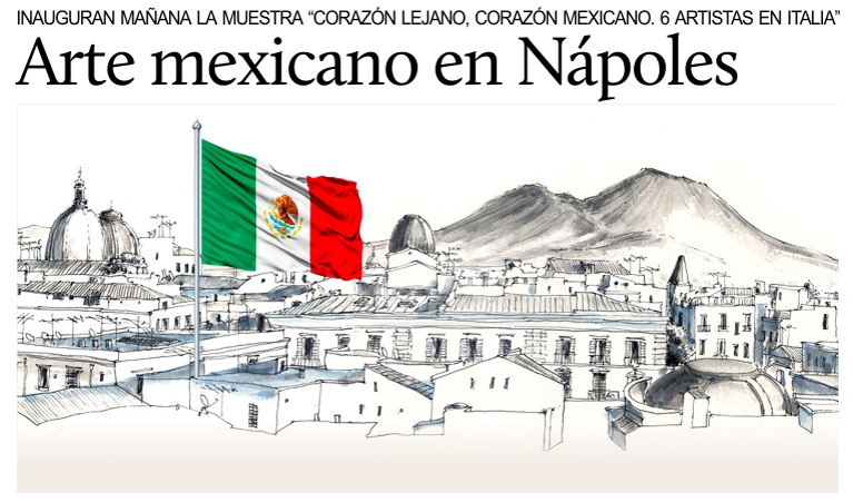 6 artistas mexicanos residentes en Italia exponen sus obras en Npoles.