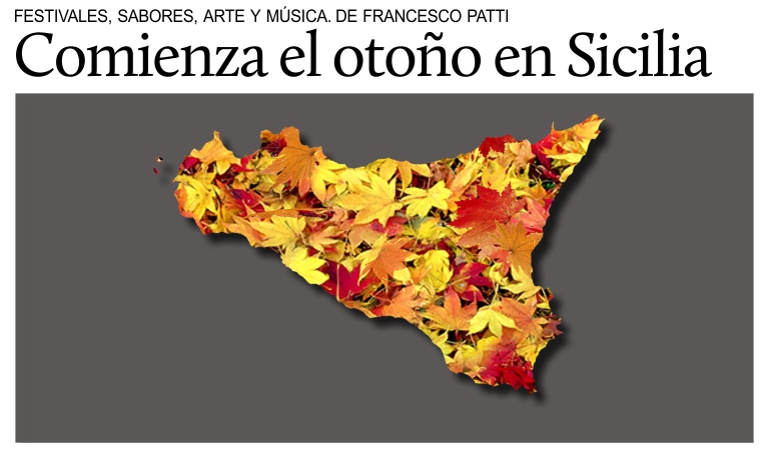 Comienza el otoo en Sicilia: festivales, sabores, arte y msica.