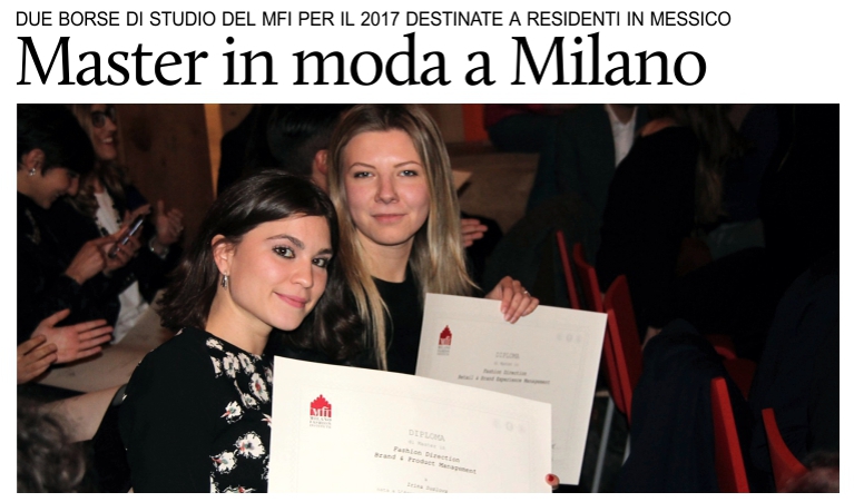 Il Milano Fashion Institute offre due borse di studio a residenti in Messico, di nazionalit� messicana o italiana.
