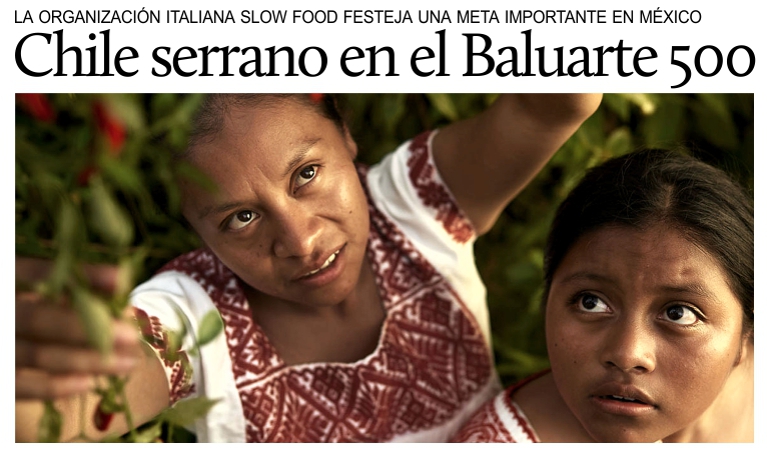 Slow Food celebra en el Estado de Puebla la llegada del Baluarte n�mero 500.