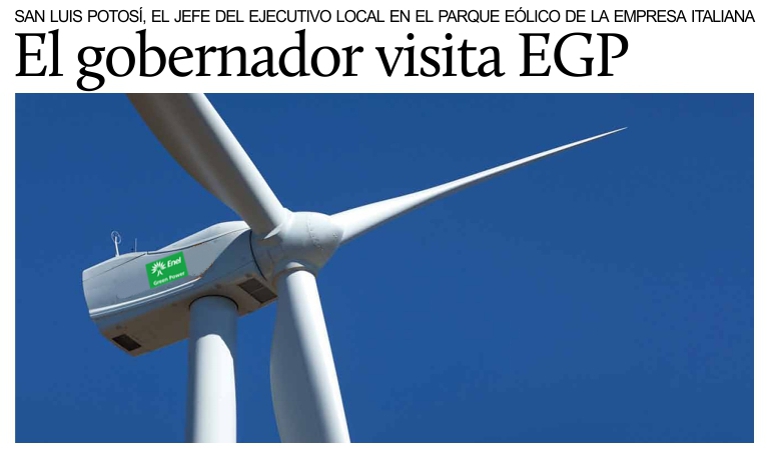 San Luis Potos, el gobernador Carreras visita el parque elico de Enel Green Power.
