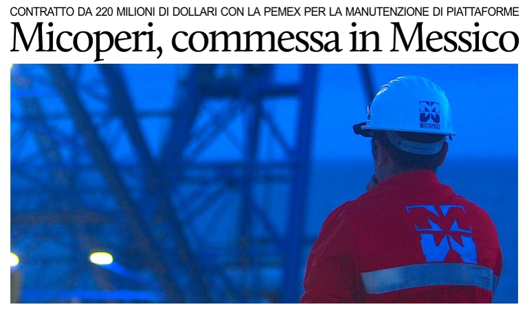 Per l'italiana Micoperi commessa in Messico da 220 milioni di dollari.