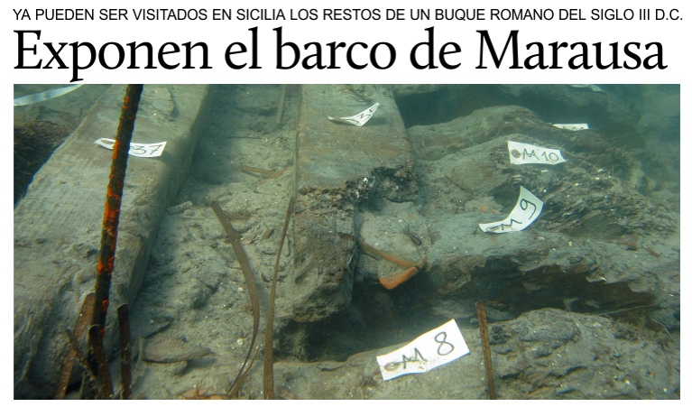 Exponen en Sicilia el buque romano de Marausa, el ms completo encontrado hasta hoy.