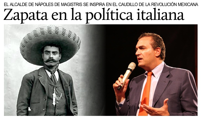La figura de Emiliano Zapata inspira propuestas polticas en Italia.