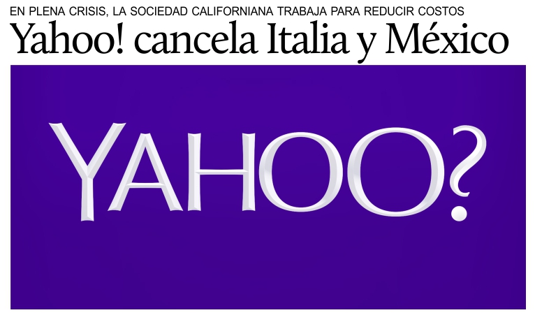 Yahoo cierra oficinas en la Ciudad de Mxico, Miln y otras 3 grandes metrpolis.