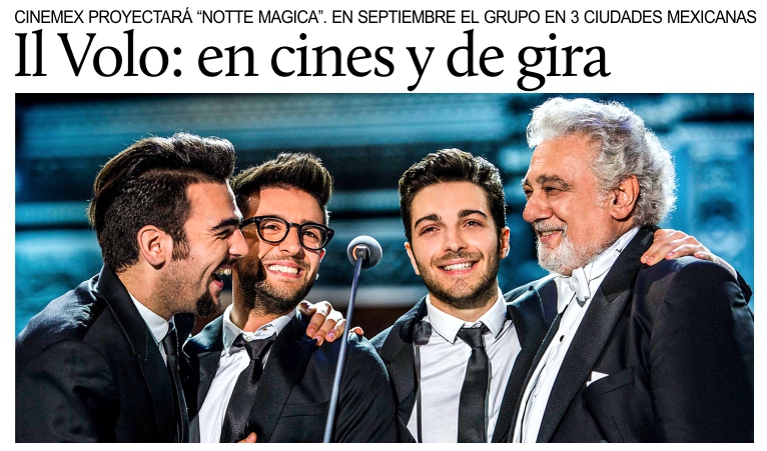 Il Volo en M�xico: �Notte Magica� en cines y gira por 3 ciudades en septiembre.