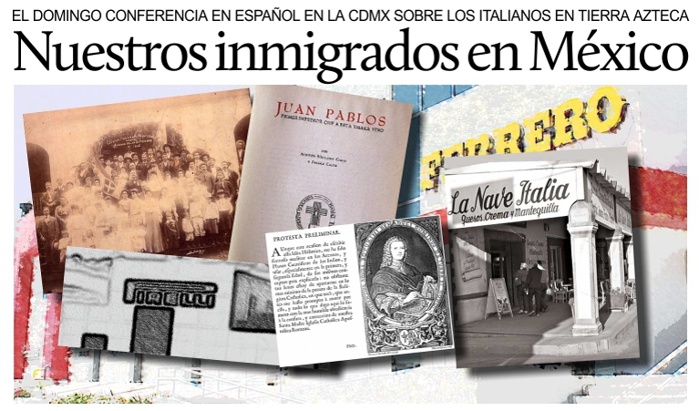La inmigraci�n italiana en M�xico. Conferencia-debate en espa�ol en la Dante Alighieri.