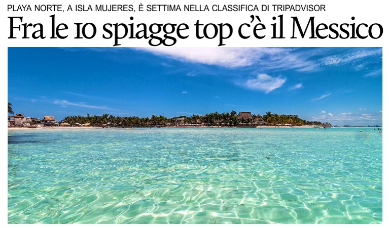 Playa Norte, in Messico, fra le 10 spiagge pi belle del mondo.