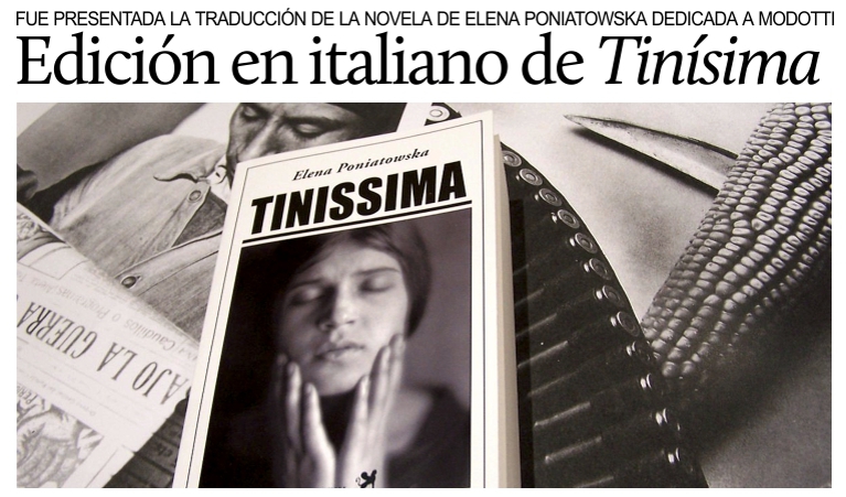 Presentan la edici�n italiana de Tin�sima, la novela de Elena Poniatowska dedicada a Tina Modotti.