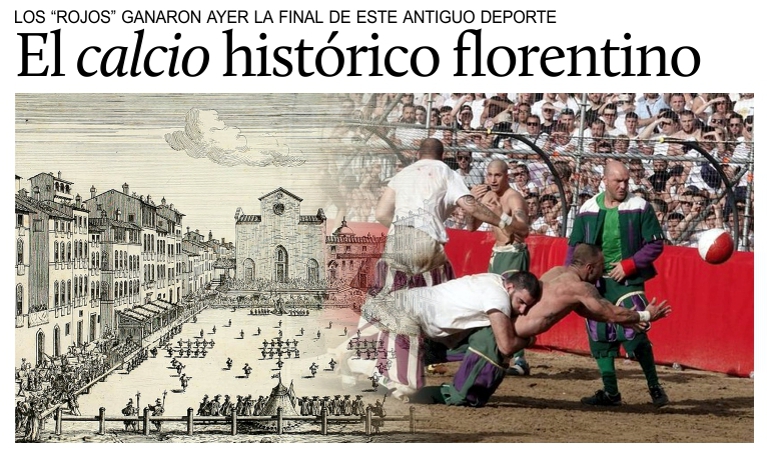 El futbol hist�rico florentino.