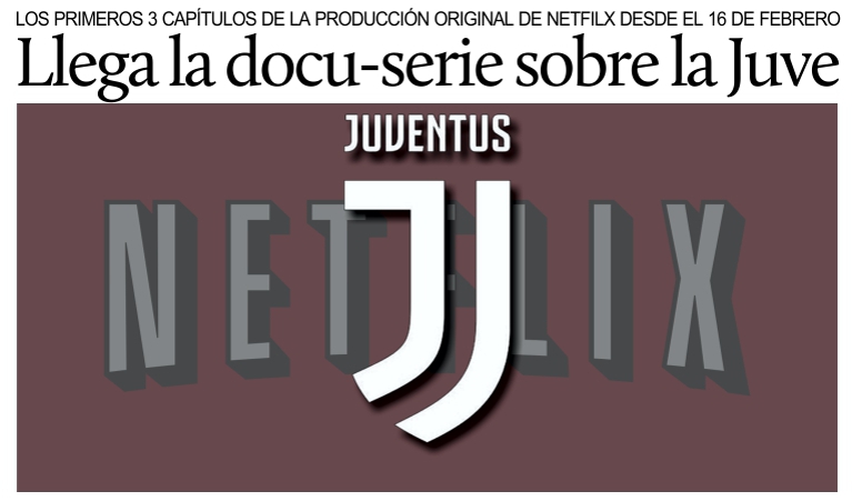 Llega la serie documental original de Netflix sobre la Juventus.