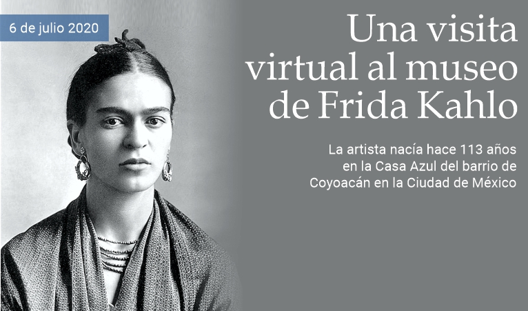 Visita virtual al museo de Frida Kahlo