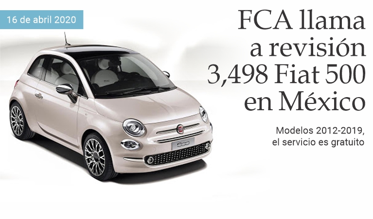 FCA solicita la revisin de 3,498 Fiat 500 en Mxico