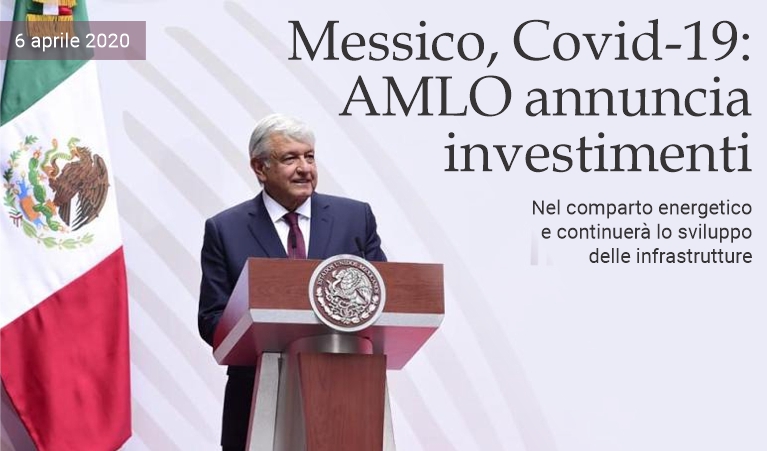 Messico, Covid-19: AMLO annuncia investimenti