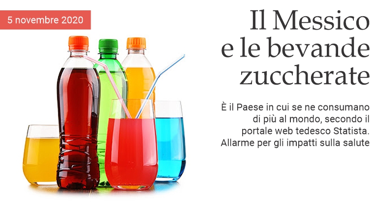 Il Messico e le bevande zuccherate